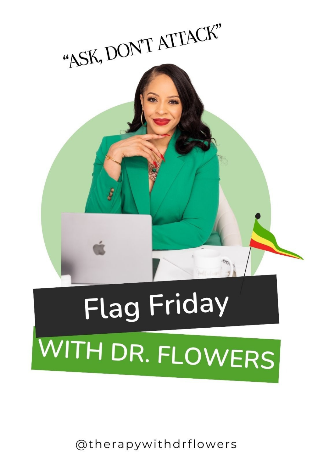 A woman in a green blazer seated at a desk with a laptop, promoting Flag Friday.
