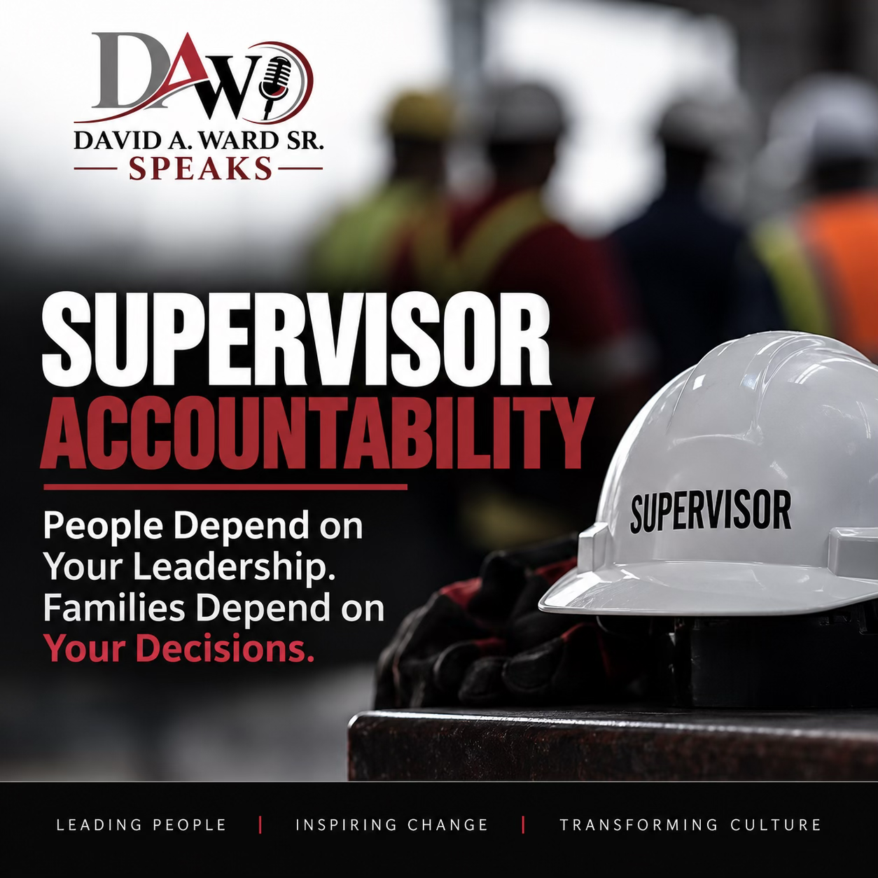 Image promoting supervisor accountability with a hard hat and construction workers in the background