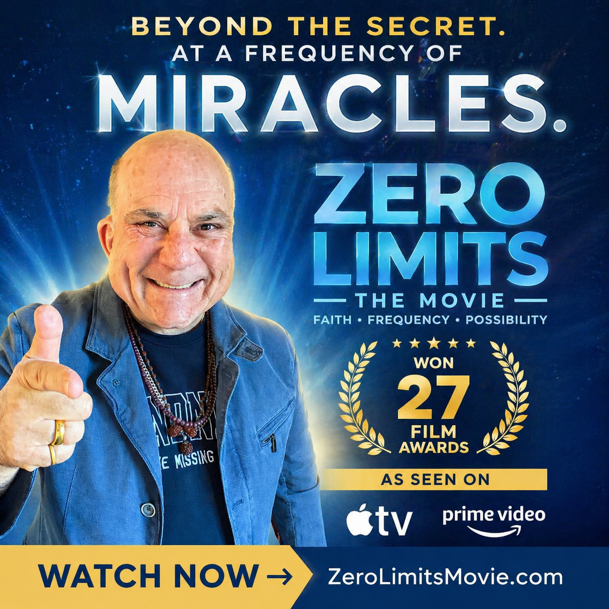 Promotional image for "Zero Limits: The Movie" featuring a smiling man, mentioning film awards.