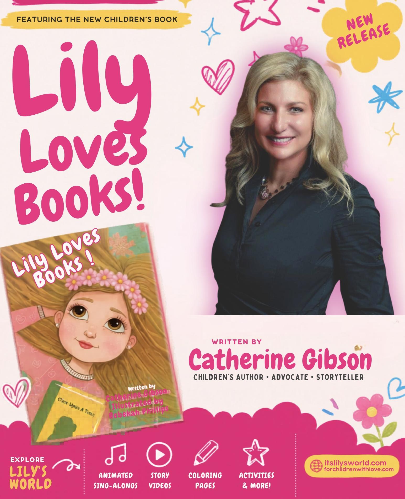 Promotional image for the children's book "Lily Loves Books!" featuring author Catherine Gibson