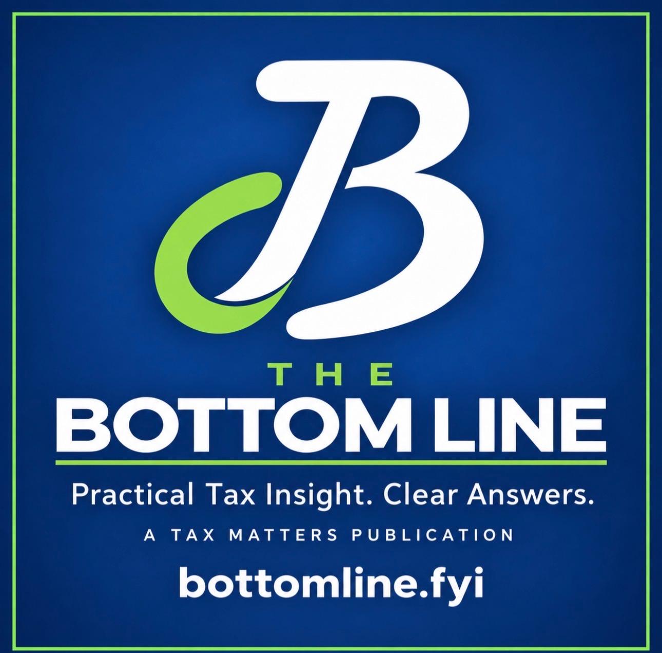 Logo of The Bottom Line with tagline about practical tax insight and clear answers