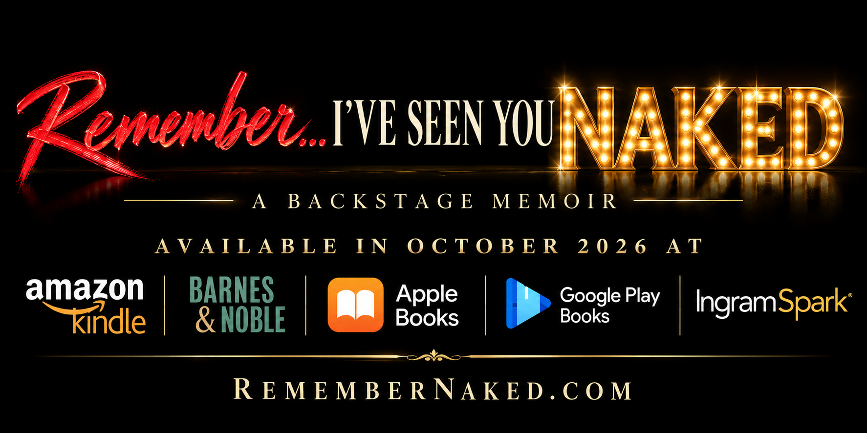 Promotional graphic for the memoir "Remember... I've Seen You Naked" available October 2026