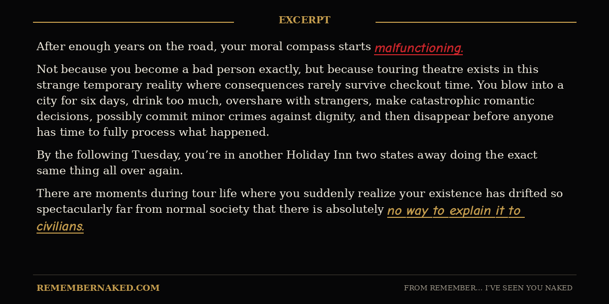 Text excerpt discussing moral dilemmas faced while touring and the impact on personal identity