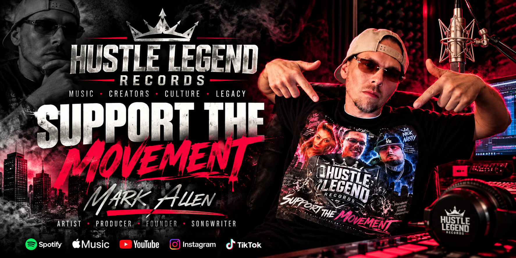 Promotional banner for Hustle Legend Records featuring Mark Allen and support for the movement