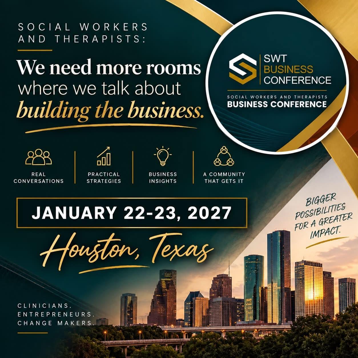 Promotional graphic for SWT Business Conference, January 22-23, 2027, in Houston, Texas