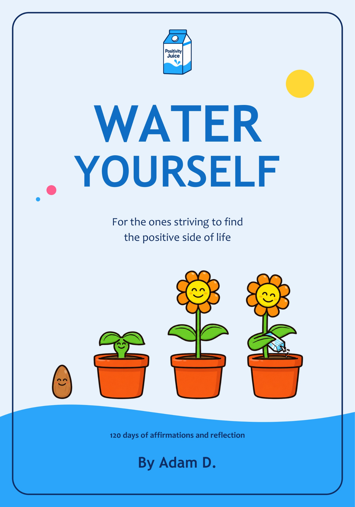 Book cover titled "Water Yourself" with cheerful plants and a positive theme