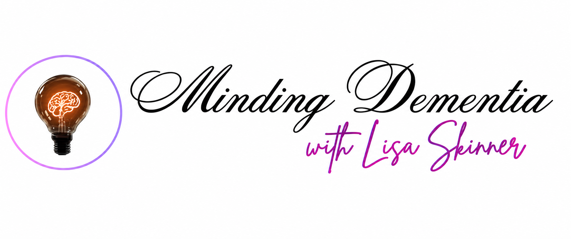 Logo for "Minding Dementia" featuring a light bulb with a brain and host's name