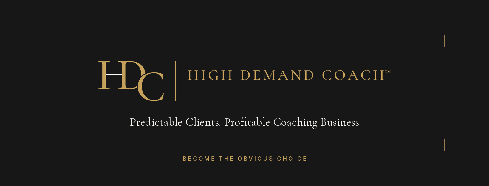 Logo and tagline for High Demand Coach, focusing on client predictability and profitability.